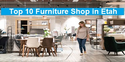 Top 10 Furniture Shop in Etah